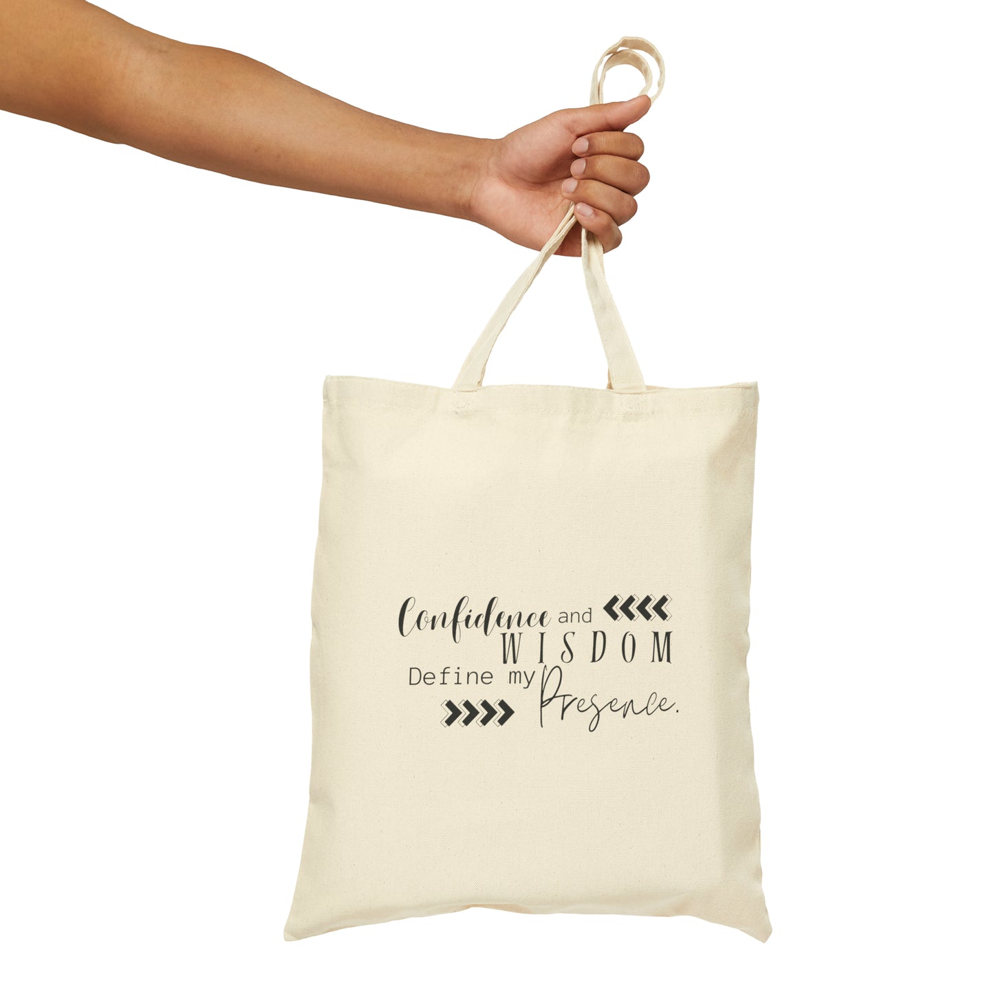 Confidence and Wisdom define my presence Cotton Canvas Tote Bag