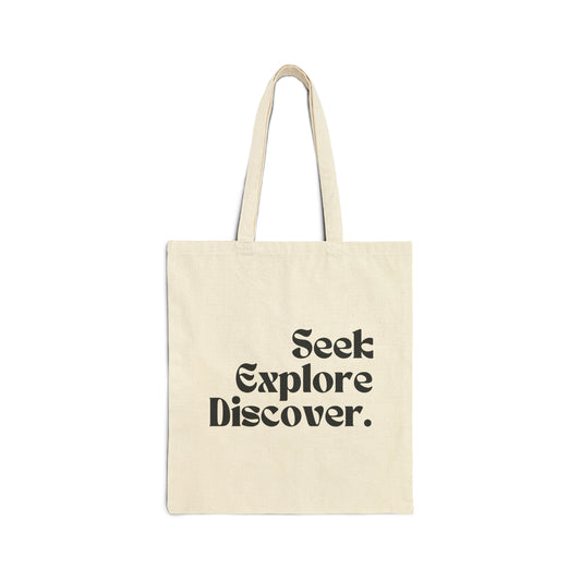 Seek, Explore and Discover Cotton Canvas Tote Bag