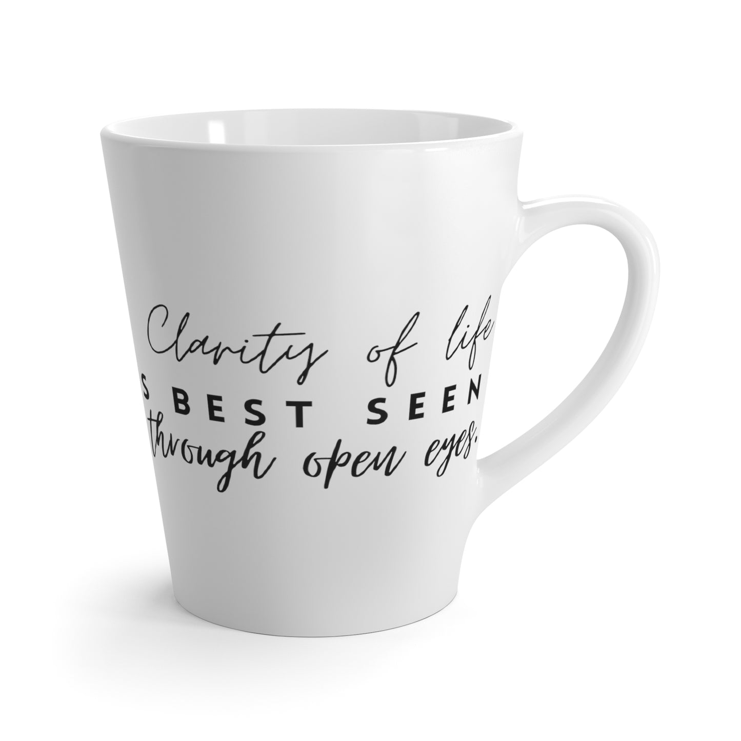 Clarity of Life Latte Mug