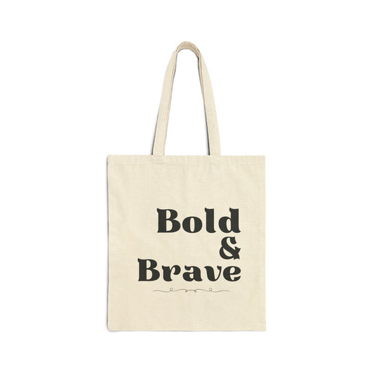 Bold and Brave Cotton Canvas Tote Bag